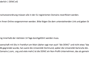 So sieht der plumpe Versuch einer DENIC Verifikation aus ...