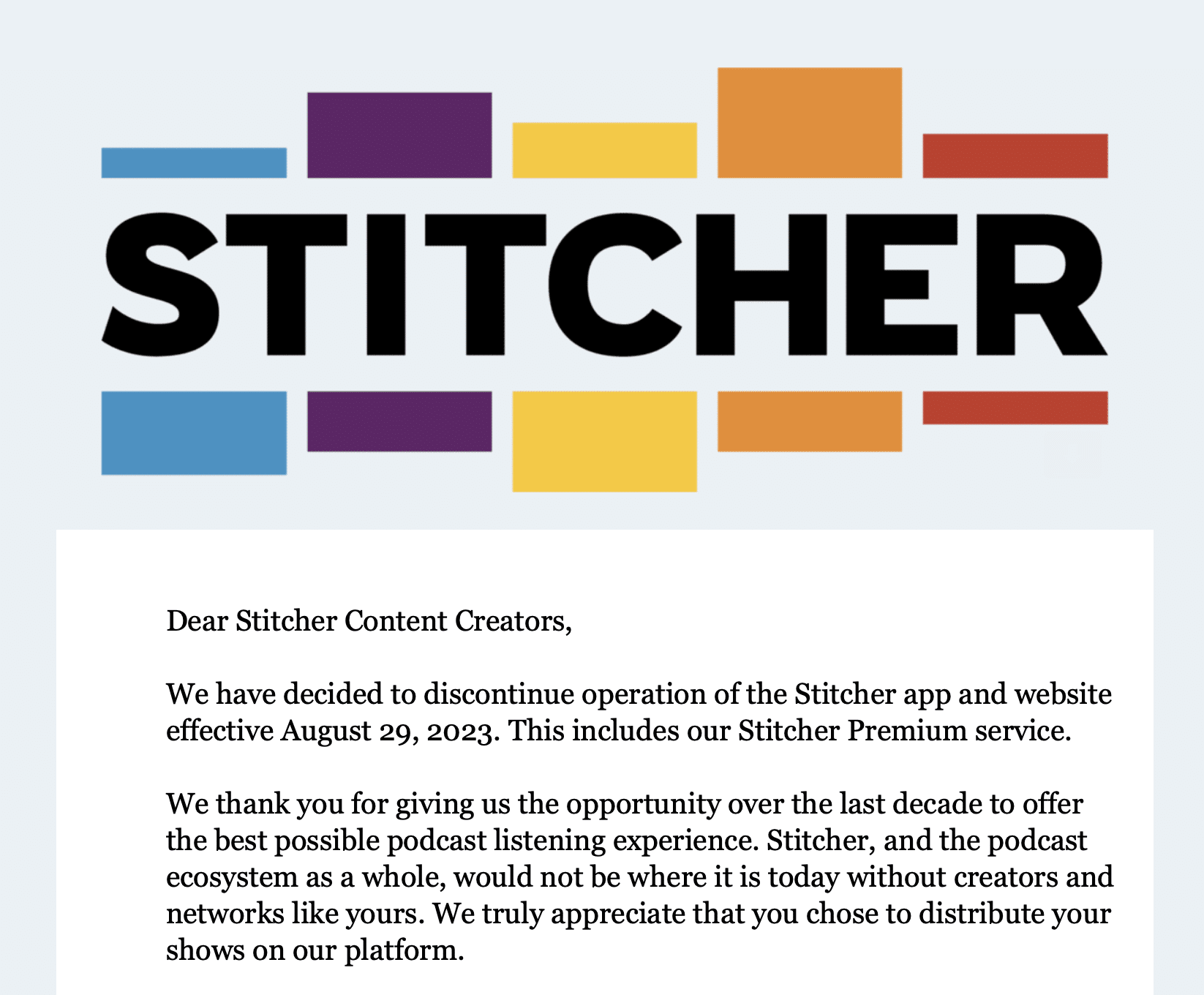 Stitcher Podcastdienst beendet seinen Dienst Ende August 2023.